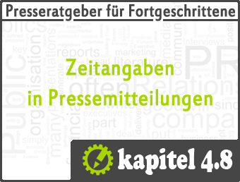 Zeitangaben Pressemitteilung