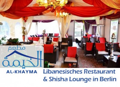 Al KHAYMA - Libanesisches Restaurant und Shisha Lounge in Berlin Mitte - Kreuzberg