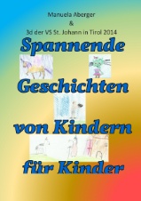 Neuerscheinung Bücher und Ebooks: Geschichten von Kindern für Kinder