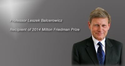 CSA Speaker Prof. Leszek Balcerowicz received Milton Friedman Prize for Advancing Liberty