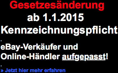 eBay-Händler aufgepasst: Neue Gesetzesänderungen ab dem 1. Januar 2015