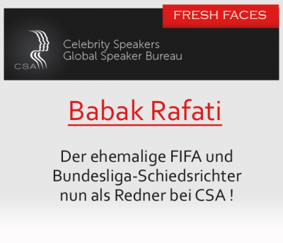 Babak Rafati ist neues Gesicht bei der CSA Redneragentur