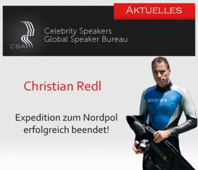 Die Redneragentur CSA freut sich über den Erfolg der Expedition von Christian Redl