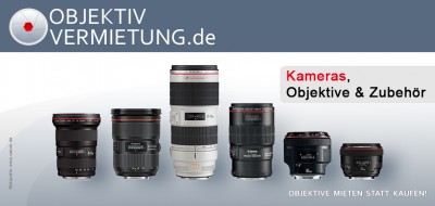 objektivvermietung.de: neuer Qualitäts-Verleih für Foto- und Filmequipment für Profi- und Hobby-Fotografen
