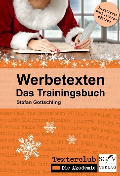 Werbetexten - Das Trainingsbuch