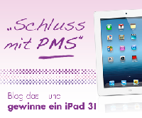 PMS lindern - iPad3 gewinnen