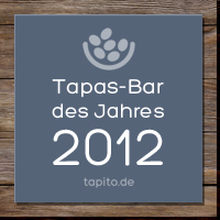 Internetportal tapito.de präsentiert die Tapas-Bar des Jahres 2012