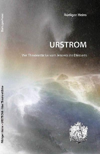 URSTROM von Rüdiger Heins