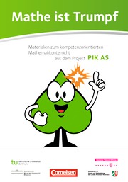 Für einen modernen Mathematikunterricht: Cornelsen stellt Grundschulen in Nordrhein-Westfalen Materialien des Projektes PIK AS zur Verfügung