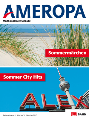 Ameropa-Reisen lÃ¤utet mit preisattraktiven Angeboten den Sommer ein