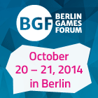 Noch 12 Tage bis zum Start des Berlin Games Forum 2014 (BGF)