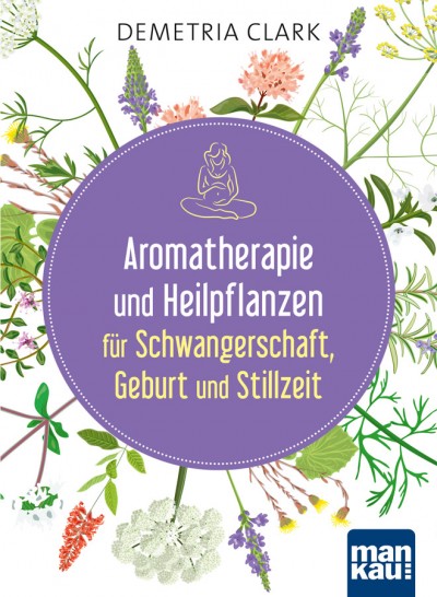 Aromatherapie für werdende Mütter