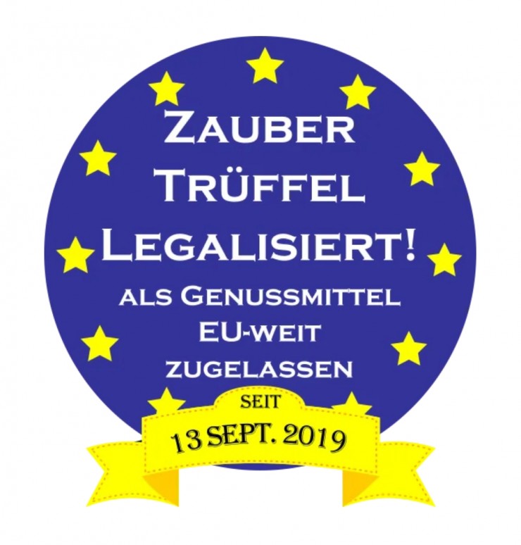 Sensation: EU-weite Legalisierung der Zaubertrüffel fand am 13. September 2019 statt und niemand hat es gemerkt!