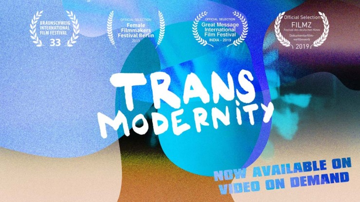Transmodernity - The New Now - 2019 / 92 Minuten