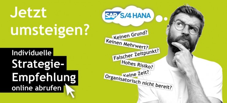 Individuelle Strategie- Empfehlung für den Wechsel auf SAP S/4HANA