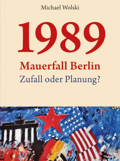 Berlin 1989: Wie unterschiedlich die Geschichte vom Auslöser des Mauerfalls erzählt wird