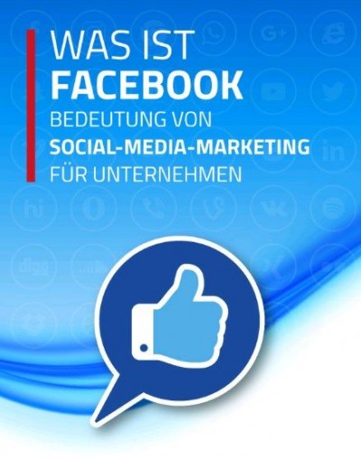 Das E-Book über Möglichkeiten der Facebook