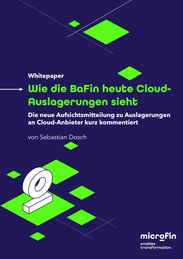 Cloud-Auslagerungen: Was die BaFin jetzt fordert