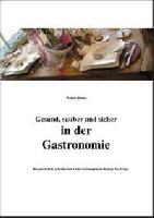 100 Gastronomen mit einer cleveren Entscheidung