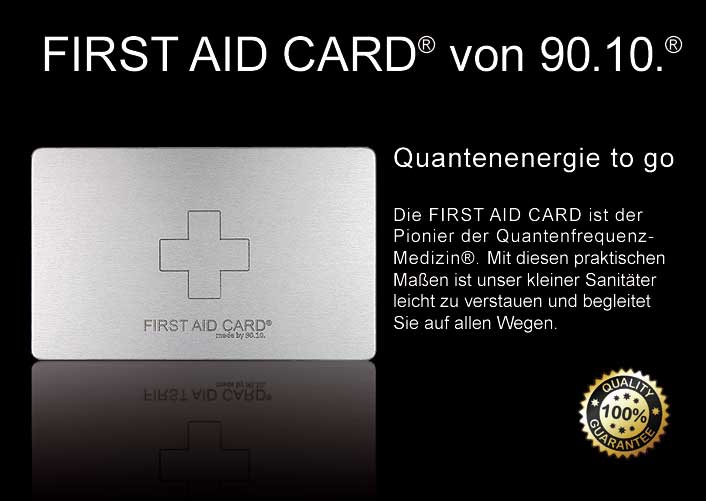 Quantenenergie für unterwegs mit der FIRST AID CARD von 90.10.®