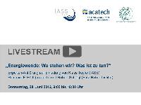 Energiewende: Expertenanhörung mit Mitgliedern der Ethikkommission am 28. Juni im Live-Stream