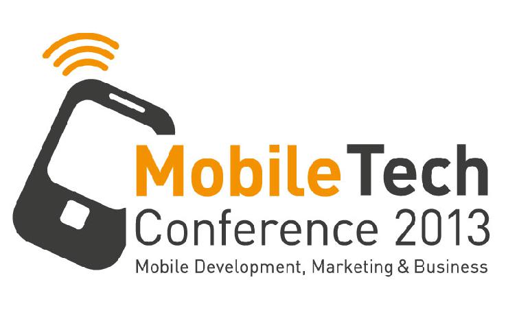 MobileTech Conference 2013: 