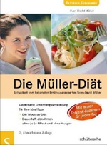Kalorienvergiftung mit der Müller-Diät bekämpfen