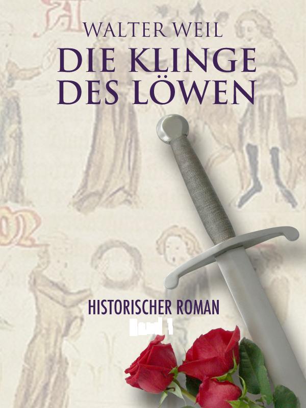 Die Klinge des Löwen - Band 3 jetzt beziehbar