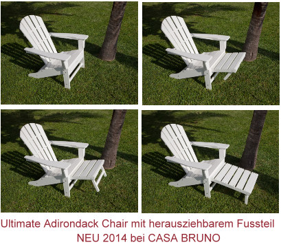 Neu in 2014: Ultimate Adirondack Deckchair mit herausziehbarem Fussteil